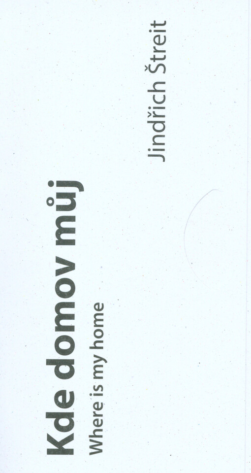 Kde domov můj = Where is my home