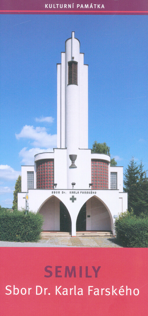 Semily : Sbor Dr. Karla Farského : kulturní památka