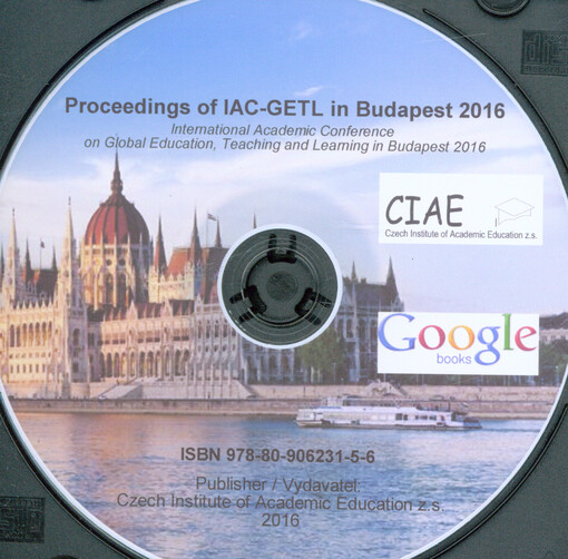 Proceedings of IAC-GETL in Budapest 2016 :International Academic Conference on Global Education, Teaching and Learning in Budapest 2016