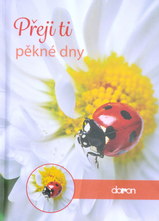 Přeji ti pěkné dny