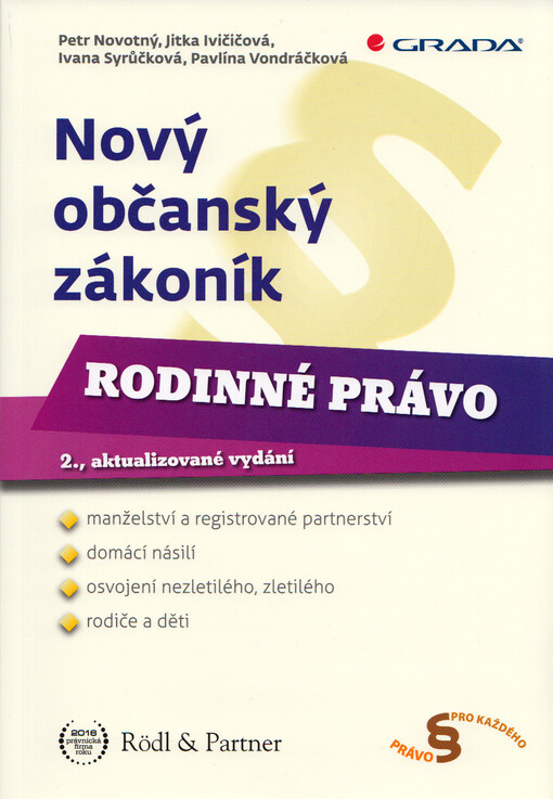 Nový občanský zákoník - Rodinné právo | Novotný Petr, Ivičičová Jitka, Syrůčková Ivana, Vondráčková Pavlína - e-kniha