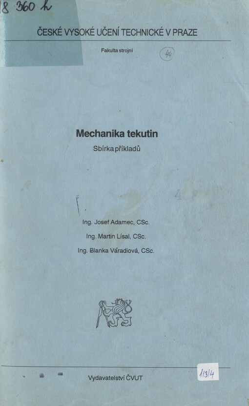 
  Mechanika tekutin
  : Sbírka příkladů