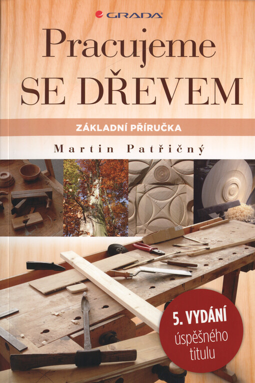 Pracujeme se dřevem | Patřičný Martin - e-kniha