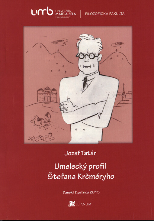 Umelecký profil Štefana Krčméryho