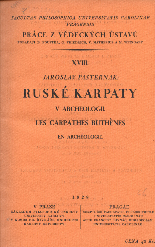 Ruské Karpaty v archeologii =: Les Carpathes Ruthènes en archéologie