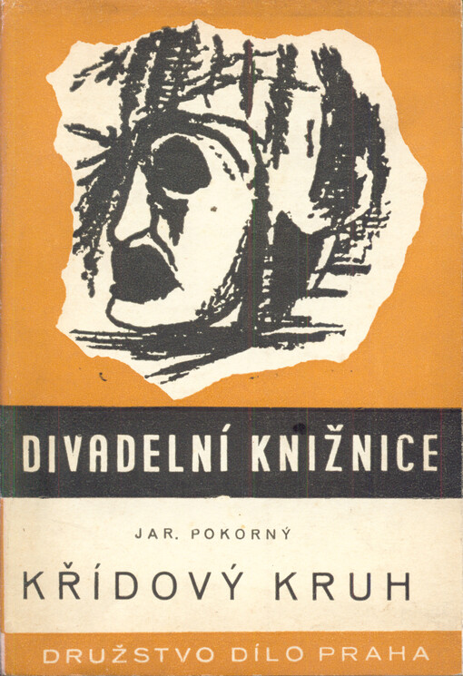 Křídový kruh :čínské melodrama z dob dynastie Jüan o 4 jednáních s předehrou a dohrou