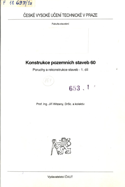 Konstrukce pozemních staveb 60 :poruchy a rekonstrukce staveb.1. díl
