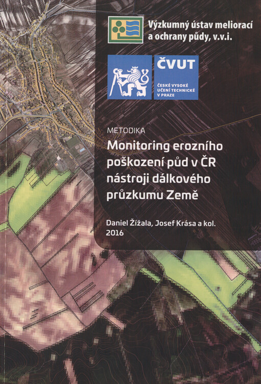 Monitoring erozního poškození půd v ČR nástroji dálkového průzkumu Země