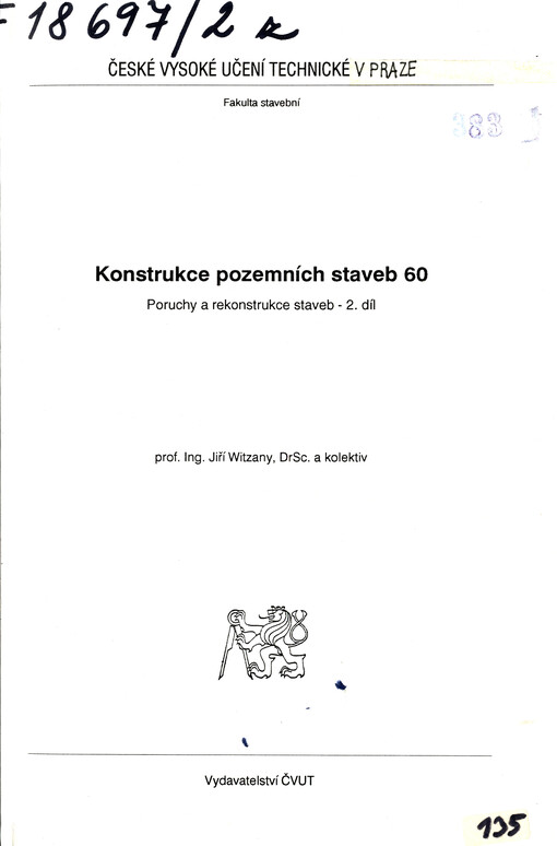 Konstrukce pozemních staveb 60 :poruchy a rekonstrukce staveb.2. díl