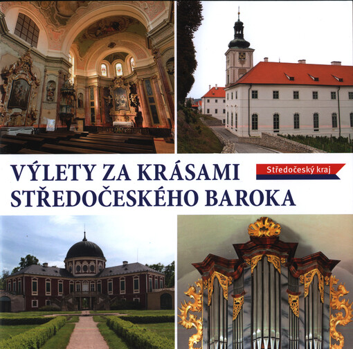 Výlety za krásami středočeského baroka