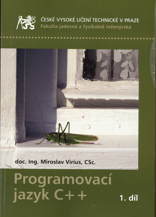 Programovací jazyk C++. 1. díl