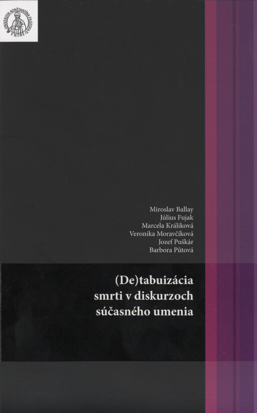 (De)tabuizácia smrti v diskurzoch súčasného umenia
