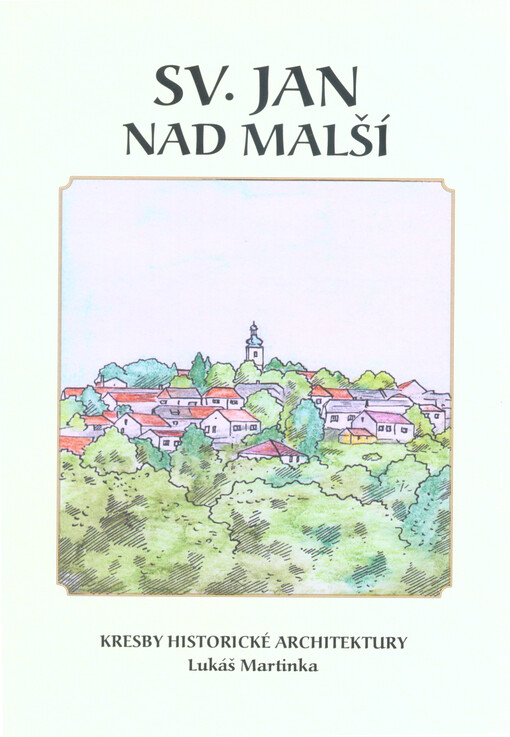 Svatý Jan nad Malší