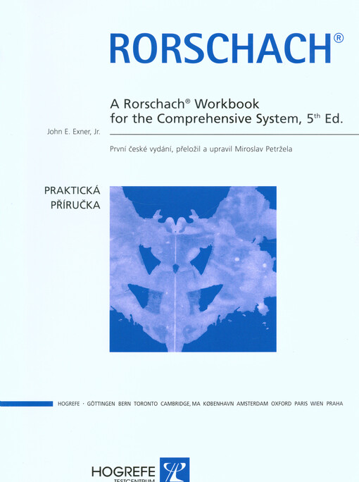 Rorschach : praktická příručka = A Rorschach workbook for the comprehensive system