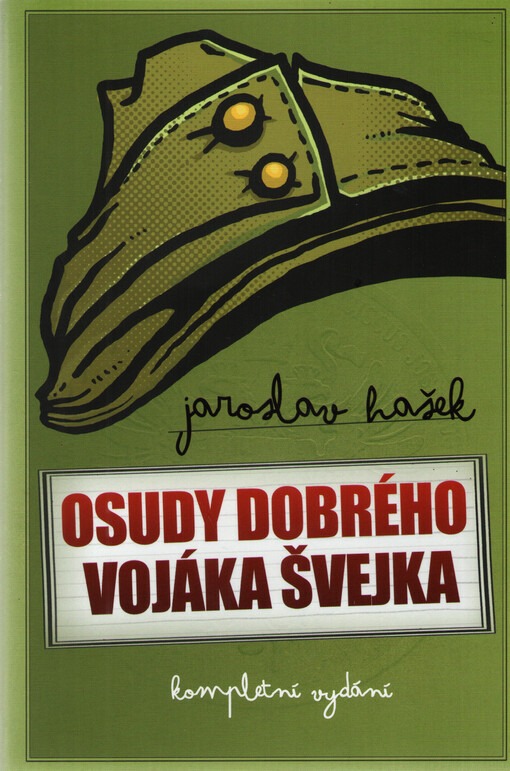 Osudy dobrého vojáka Švejka za světové války