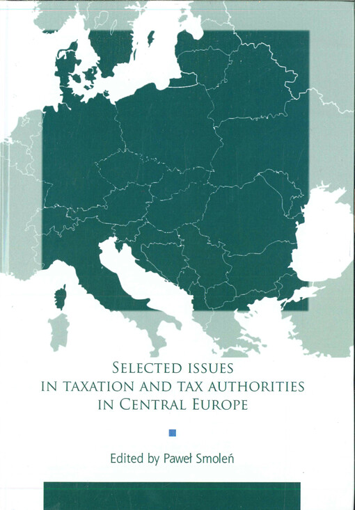 Selected issues in taxation and tax authorities in Central Europe