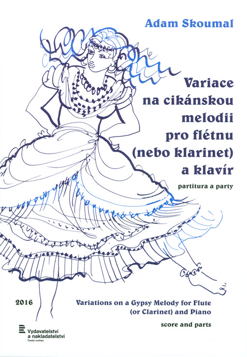 Variace na cikánskou melodii : pro flétnu (nebo klarinet) a klavír = Variations on a gypsy melody : for flute (or clarinet) and piano