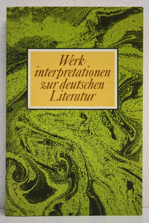 Werkinterpretaionen zur deutschen Literatur