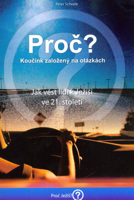 Proč?