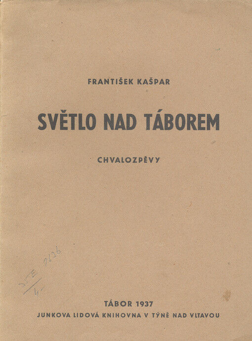 Světlo nad Táborem : chvalozpěvy.