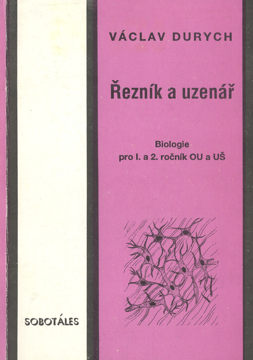 Řezník a uzenář : Biologie pro 1. a 2. ročník odborných učilišť a učňovských škol