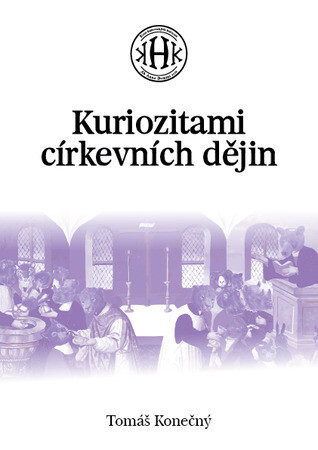 Kuriozity z církevních dějin 
