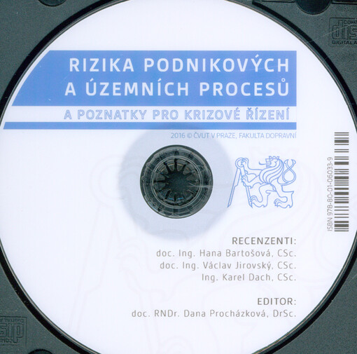 Rizika podnikových a územních procesů a poznatky pro krizové řízení