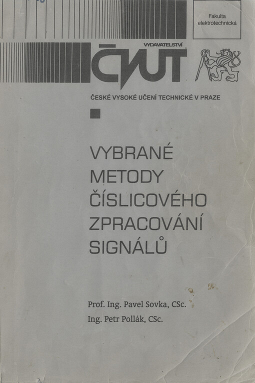 Vybrané metody číslicového zpracování signálů