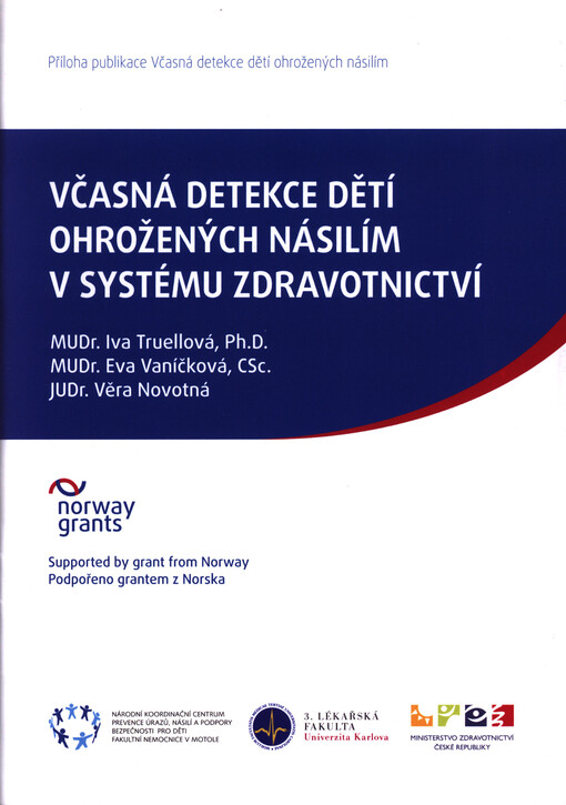 Včasná detekce dětí ohrožených násilím v systému zdravotnictví