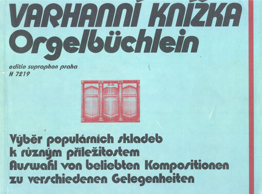 Varhanní knížka výběr populárních skladeb k různým příležitostem