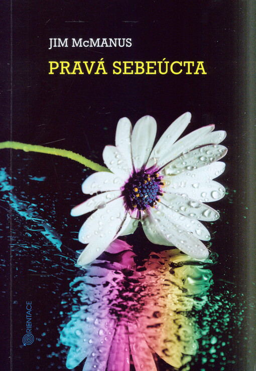 Pravá sebeúcta
