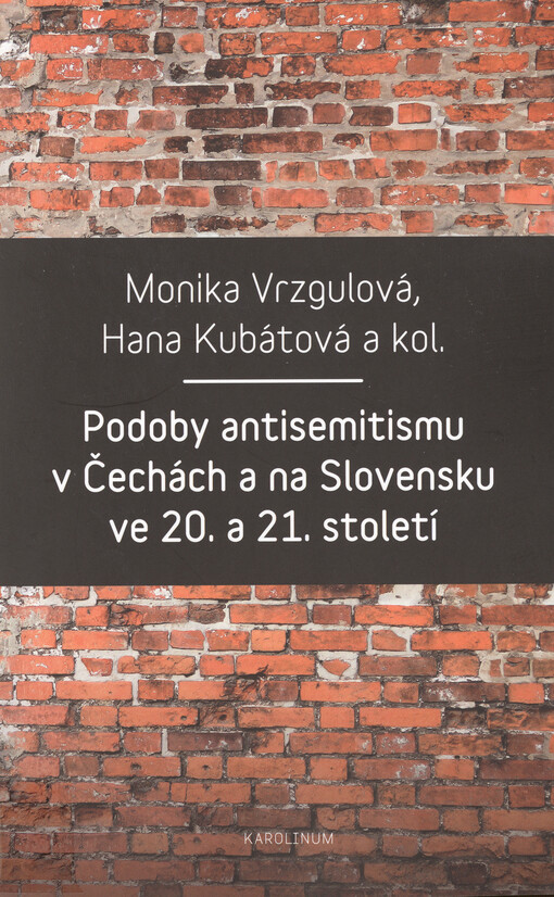 Podoby antisemitismu v Čechách a na Slovensku v 20. a 21. století