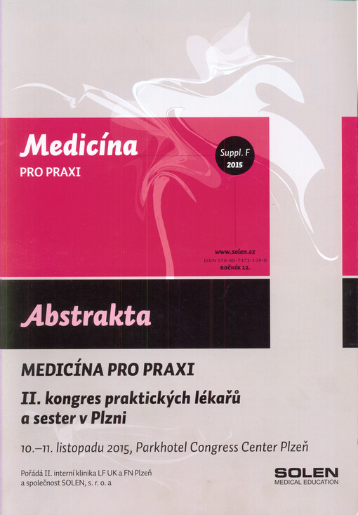 II. kongres praktických lékařů a sester v Plzni : 10.-11. listopadu 2015, Parkhotel Congress Center Plzeň : abstrakta
