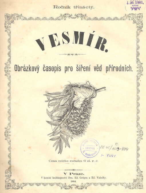 Vesmír : časopis pro šíření vědy přírodní, zeměpisné a národopisné