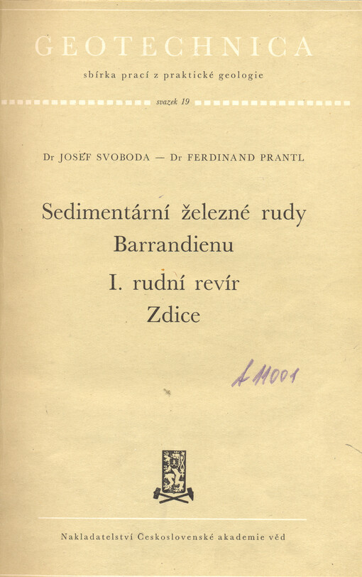 Sedimentární železné rudy Barrandienu :1. rudní revír Zdice