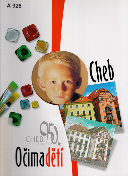 Cheb : očima dětí