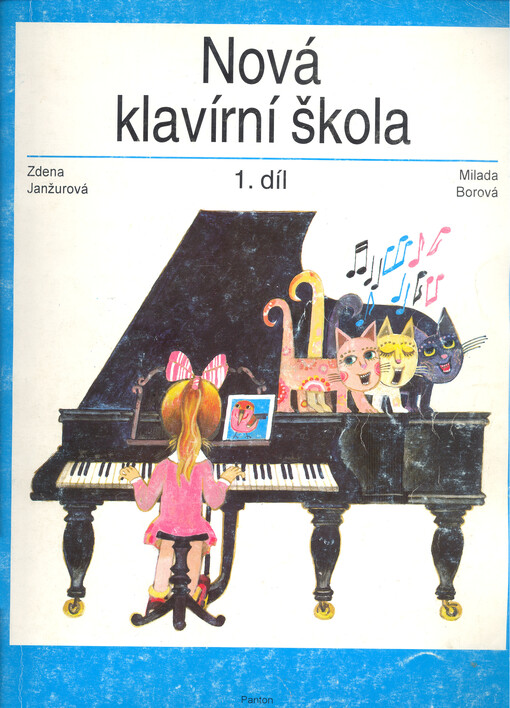 Nová klavírní škola. Díl 1