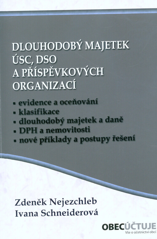 Dlouhodobý majetek ÚSC, DSO a příspěvkových organizací