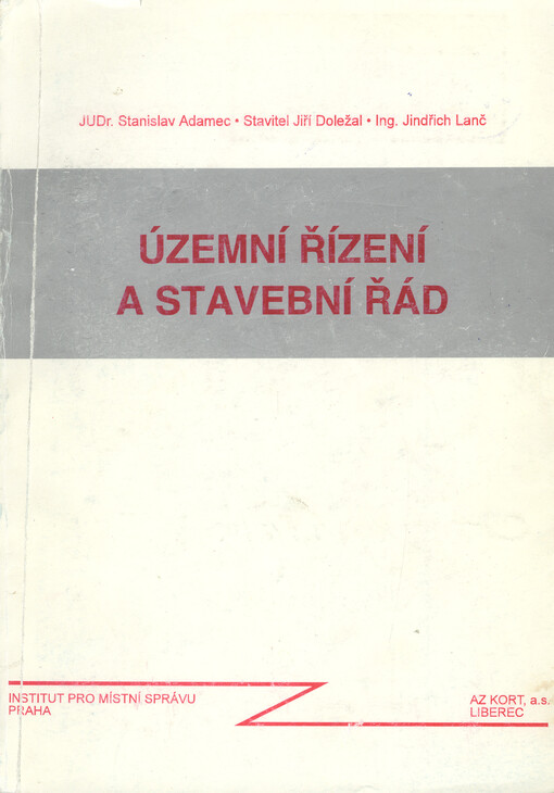Územní řízení a stavební řád