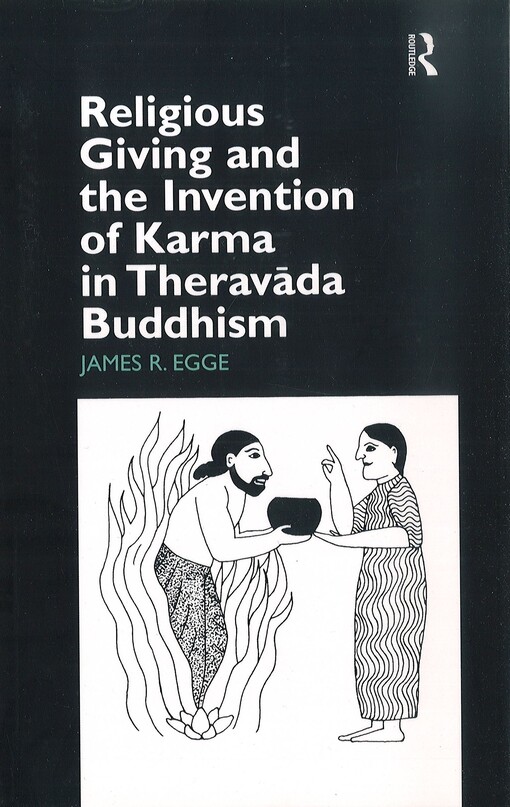 Religious giving and the invention of karma in theravāda buddhism