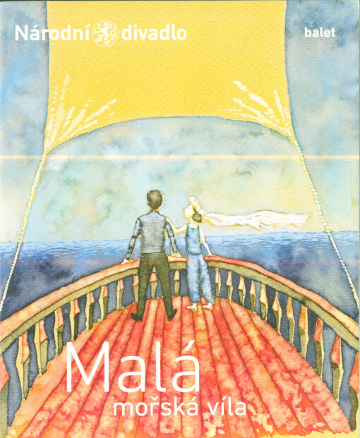 Malá mořská víla : Národní divadlo, Balet