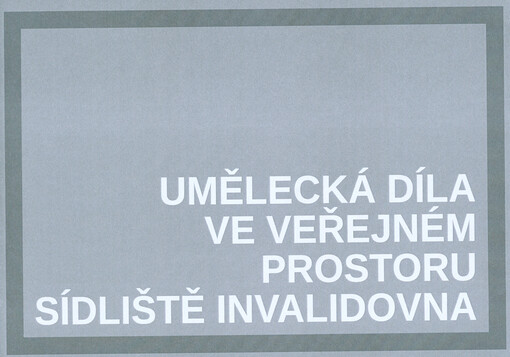 Umělecká díla ve veřejném prostoru sídliště Invalidovna