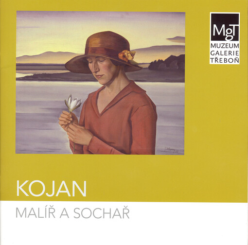 Kojan : malíř a sochař 1886-1951