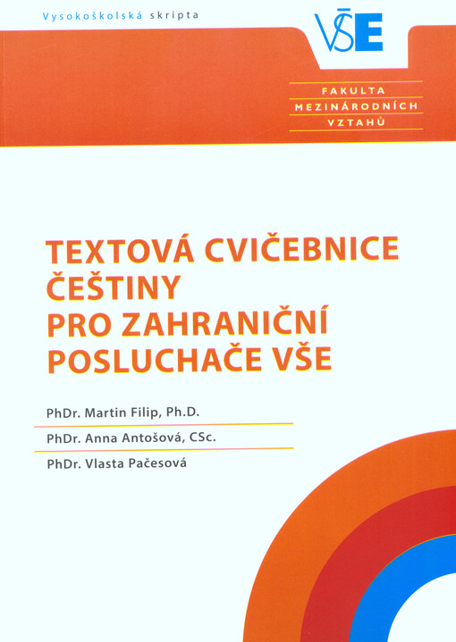 Textová cvičebnice češtiny pro zahraniční posluchače VŠE