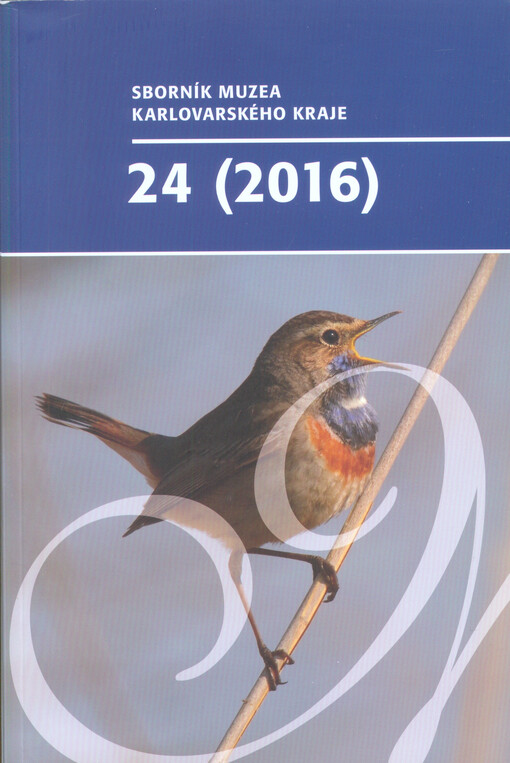 Sborník muzea Karlovarského kraje. 24 (2016)