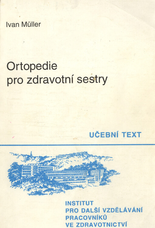 Ortopedie pro zdravotní sestry