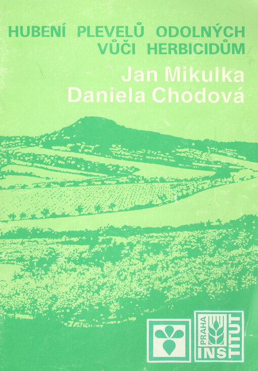 Hubení plevelů odolných vůči herbicidům