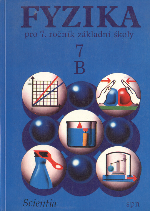 Fyzika pro 7. ročník základní školy. Pracovní část B