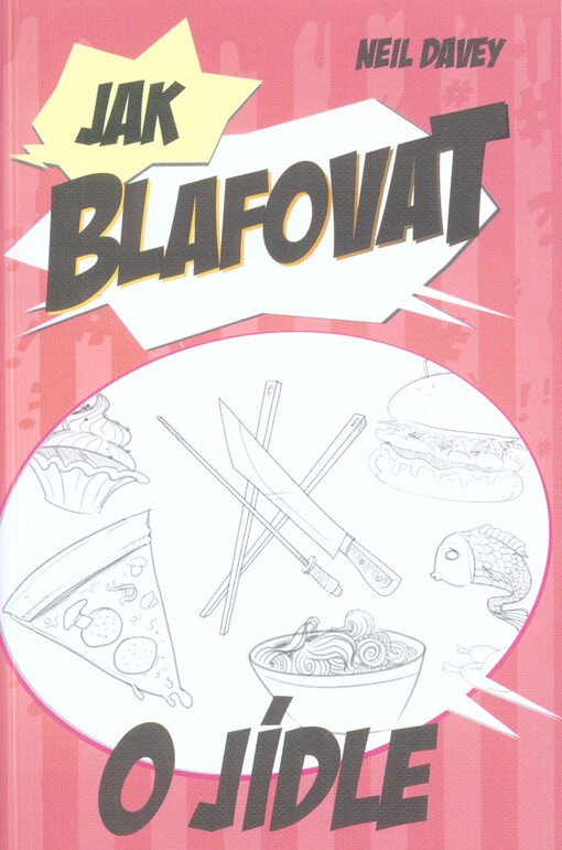 Jak blafovat o jídle