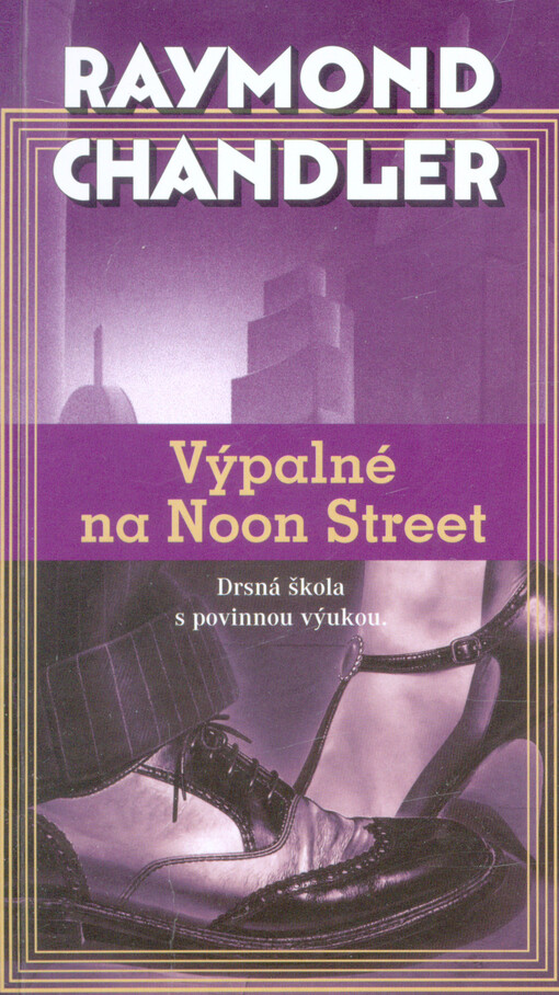 Výpalné na Noon Street
